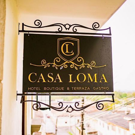 Casa Loma Hotel Boutique & Terraza Gastro ポパヤン エクステリア 写真